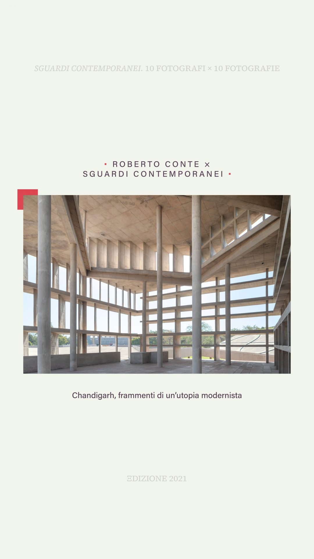 FA — Fotografia dell'Architettura_Roberto Conte_Sguardi Contemporanei 2021