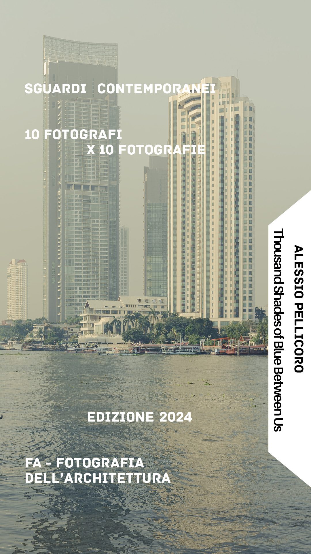 © FA — Fotografia dell'Architettura Sguardi Contemporanei, Alessio Pellicoro