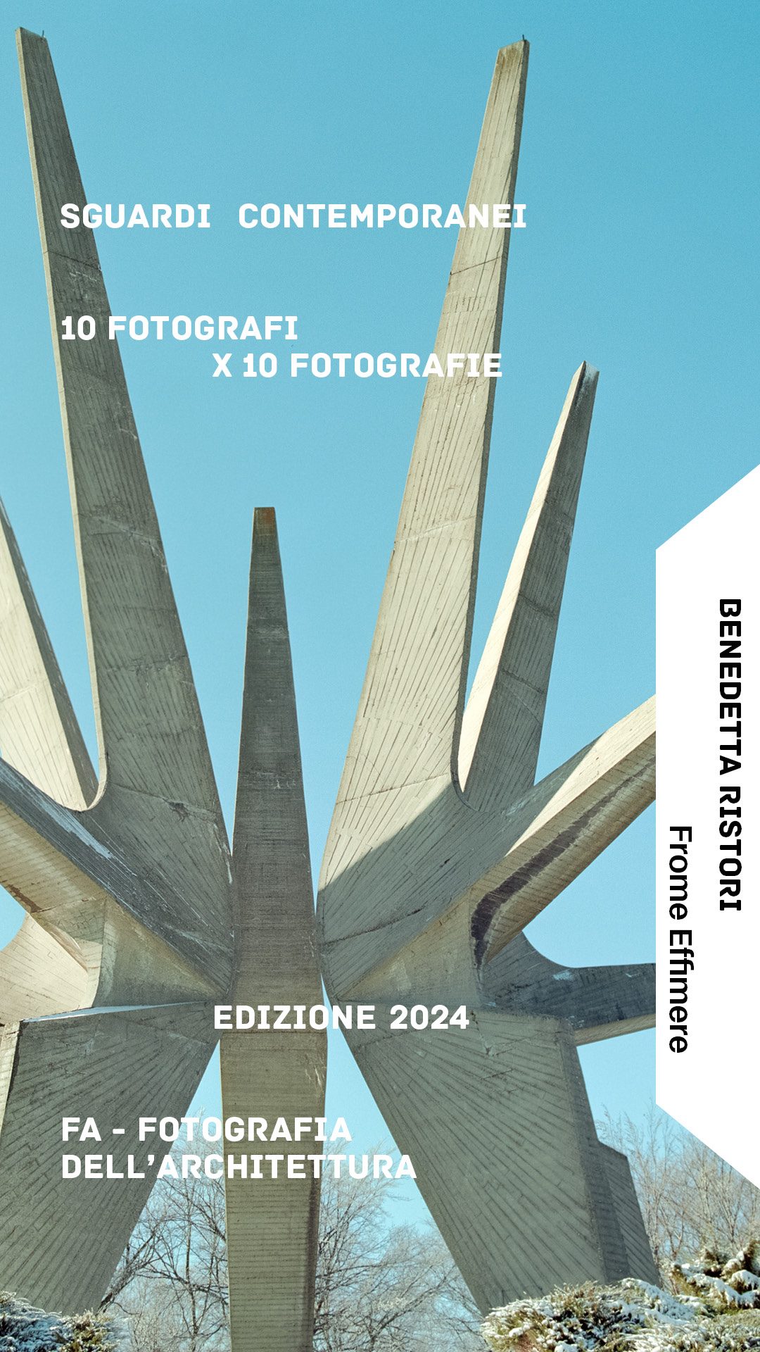 © FA — Fotografia dell'Architettura Sguardi Contemporanei, Benedetta Ristori