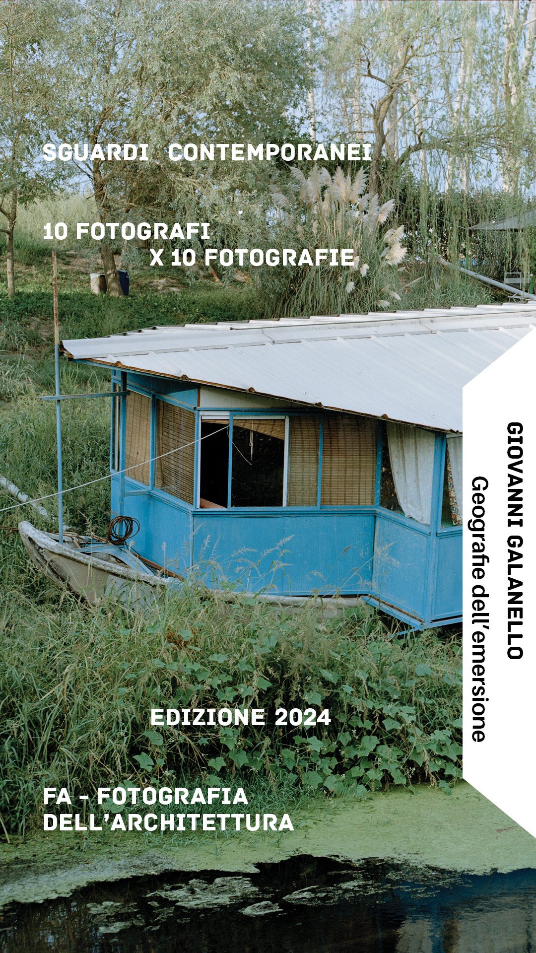 © FA — Fotografia dell'Architettura Sguardi Contemporanei, Giovanni Galanello